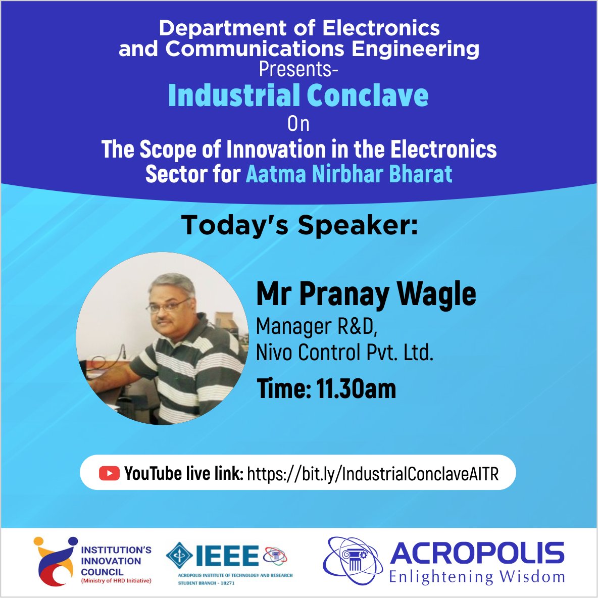 AcropolisIndia's tweet photo. A session that will broaden your knowledge horizon...
__________
#Acropolis #ECE #IndustrialConclave #AatmaNirbharBharat #IIC #IEEE #AcropolisGroup #AcropolisCollege #IndustryExperts https://t.co/87g9czIjzt