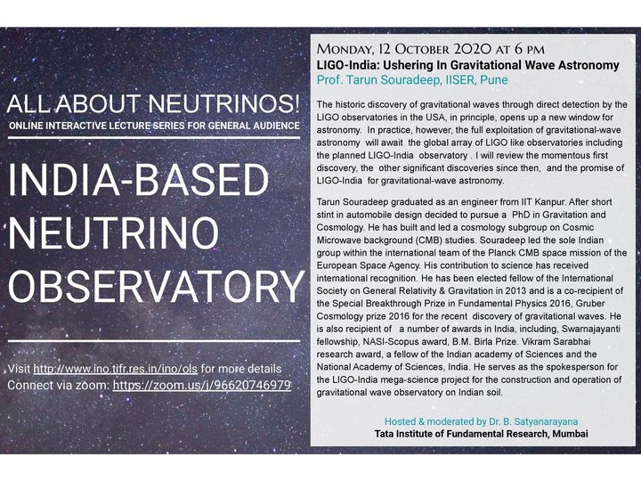 inoofficial1's tweet photo. Week 25: Next lecture is on October 12 @ 6 PM IST: 
Topic: "LIGO-India: Ushering In Gravitational Wave Astronomy" 
Speaker: Prof. Tarun Souradeep, IISER, Pune.
Zoom link: https://t.co/qAS2zYG69c YT Live: https://t.co/arUan5531y
#INOLectures https://t.co/MxCad1PxDE