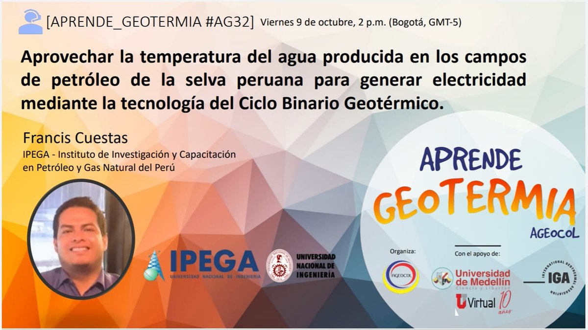 ageocol's tweet photo. Nuestro próximo webinar es sobre Perú!

Registro en https://t.co/8gyO5F7D6v

#geotermia #geothermal #geothermalenergy

@geothermigcp636 
@lovegeothermal 
@WING_geothermal 
@CEGA_uchile 
@GRC2001 
@ https://t.co/k2iLYomv8T