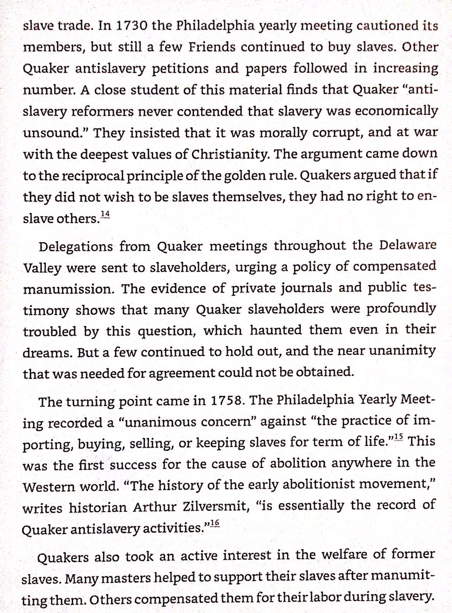 Quakers were successful in gradually reducing & abolishing slavery in Pennsylvania over course of 18th century.