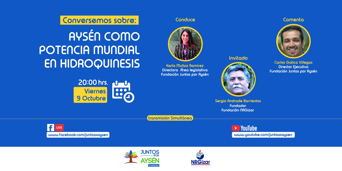 JuntosxAysen's tweet photo. Acompañenos este viernes 9 de octubre a las 20 hrs. Conversaremos junto al Biologo marino y Magister en oceanografía Sergio Andrade de la Fundación NRGizar, sobre AYSÉN COMO POTENCIA MUNDIAL EN HIDROQUINESIS. Conduce @KarlaMura comenta @CarlosGaticaV . https://t.co/St72OzuQle