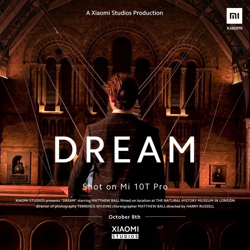 Xiaomi's tweet photo. Stay tuned for our latest #XiaomiStudios film "Dream" shot on #Mi10TPro in the world-famous Natural History Museum in London!
A #ShotByMi film by IG: hazarussell
Dancer and choreographer IG: matty_ball
Shot on #Mi10TPro (additional hardware used)
#CreativityForEveryone https://t.co/kAqOidiTfD