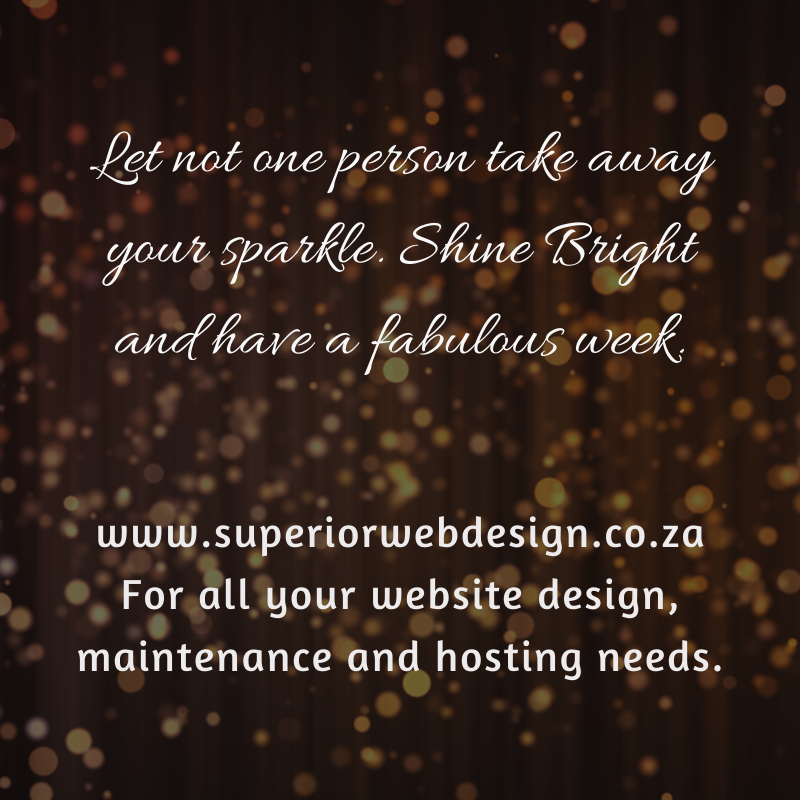 DesignsSuperior's tweet photo. Let not one person take away your sparkle. Shine Bright and have a fabulous week.

https://t.co/6gqW6WXzAQ
For all your website design, maintenance and hosting needs.

#SWD
#SuperiorWebDesign
#WebisteDesign #Maintenace #Hosting https://t.co/V75iWuvmpi