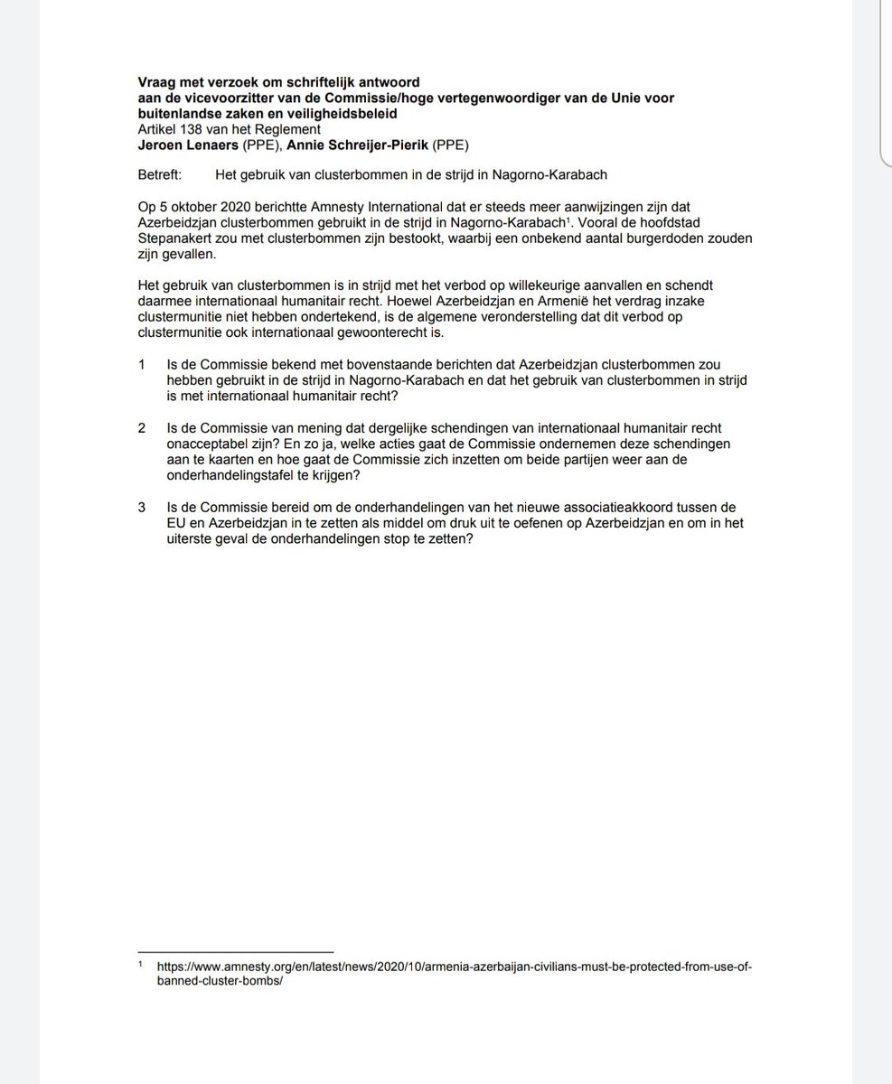 Schriftelijke vragen <a href="/jeroen_lenaers/">Jeroen Lenaers</a> &amp; @annieschreijer. 

@CDAEuropa veroordeelt gebruik verboden clustermunitie tegen burgers #NagornoKarabach en eist actie <a href="/EU_Commission/">European Commission</a> <a href="/JosepBorrellF/">Josep Borrell Fontelles</a> ⤵️