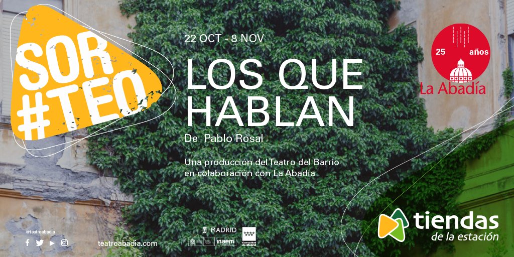 tiendasestacion's tweet photo. ¡NUEVO SORTEO! Vente al @teatroabadia el próximo 23 de octubre y disfruta de la obra “Los que hablan”. ¡Sorteamos 16 entradas dobles!
¿Qué tienes que hacer para participar?
▶️ Síguenos (@tiendasestacion).
▶️ Menciona a tu acompañante.
▶️ Haz RT.
@BermejoLuis @MalenalterioWeb https://t.co/pH165HE02p