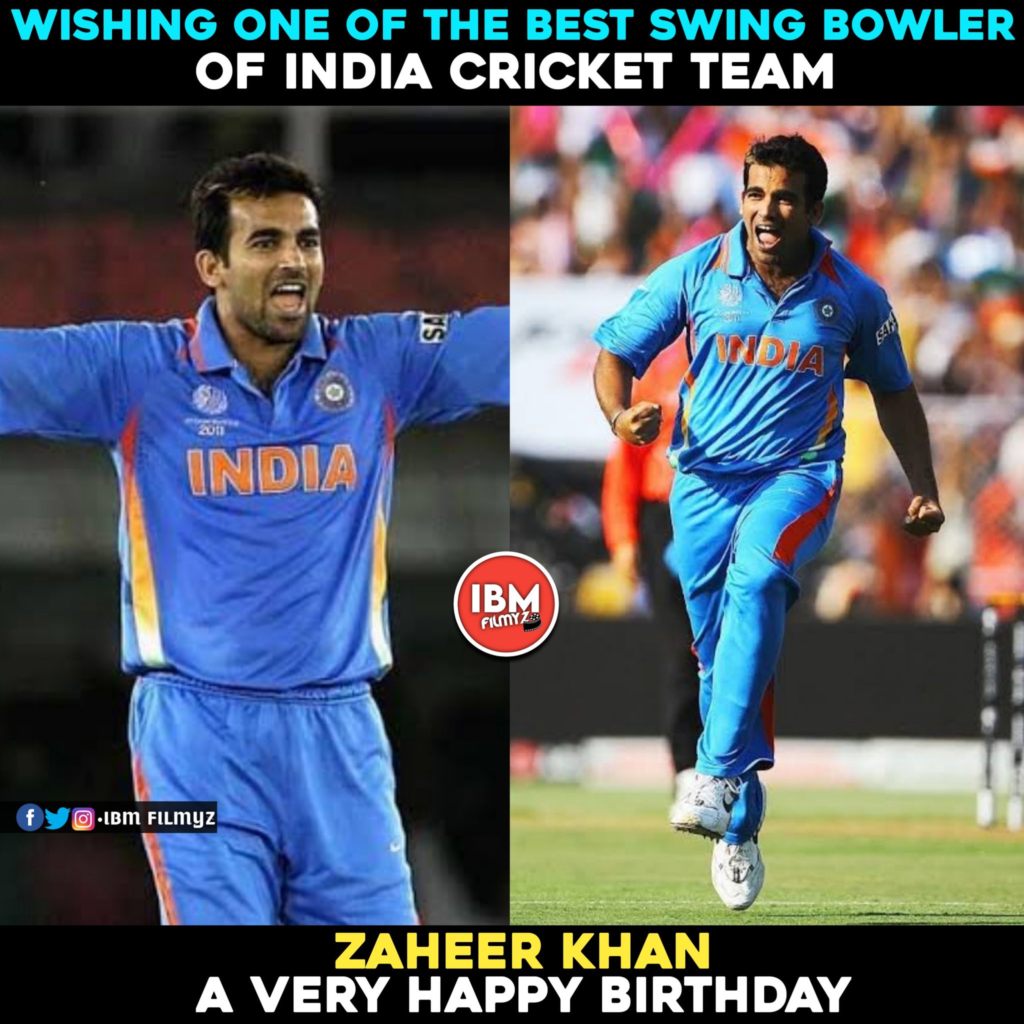 Happy Birthday Zaheer Khan      