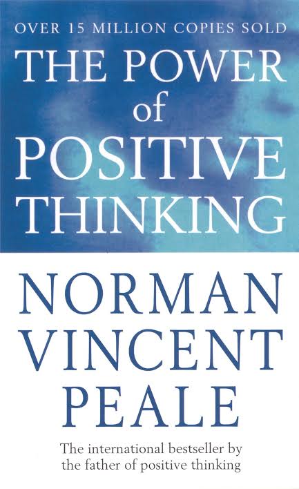 The Power of Positive Thinking by Norman Vincent Peale is A Practical Guide to Mastering the Problems of Everyday Living.