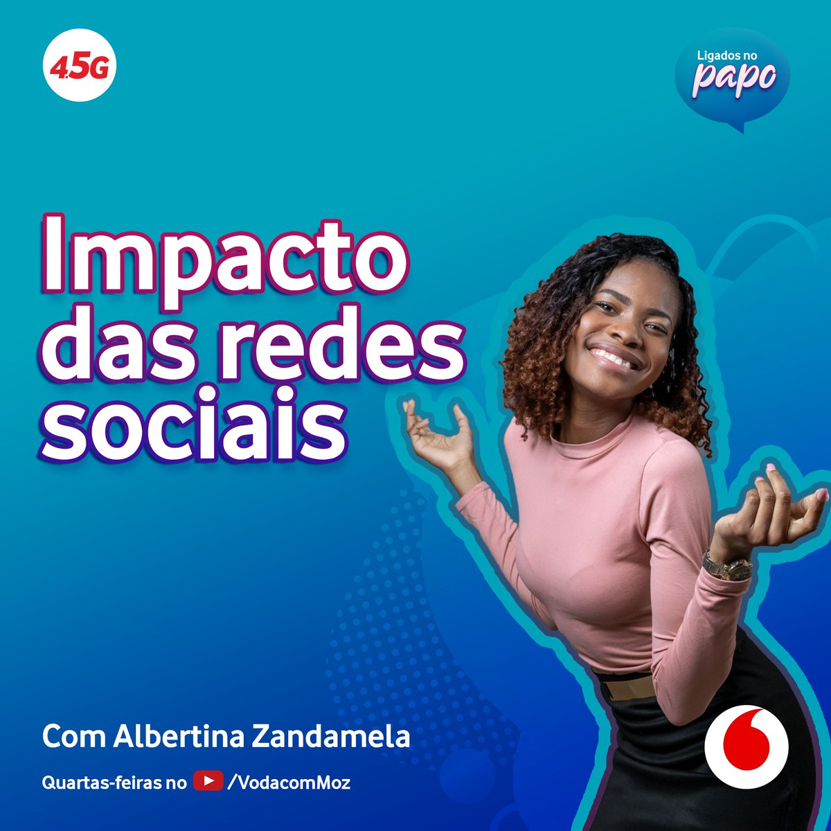 VodacomMz's tweet photo. #LigadosNoPapo
Fica ligado ao nosso canal de Youtube hoje, às 14h e acompanha o bate-papo da Albertina Zandamela com os seus convidados, sobre o impacto das redes sociais nas nossas vidas.
#ImpactoDasRedesSociais
#BomPapo #BoaConversa
#FicaEmCasa #FicaSeguro https://t.co/rEZu7vV863