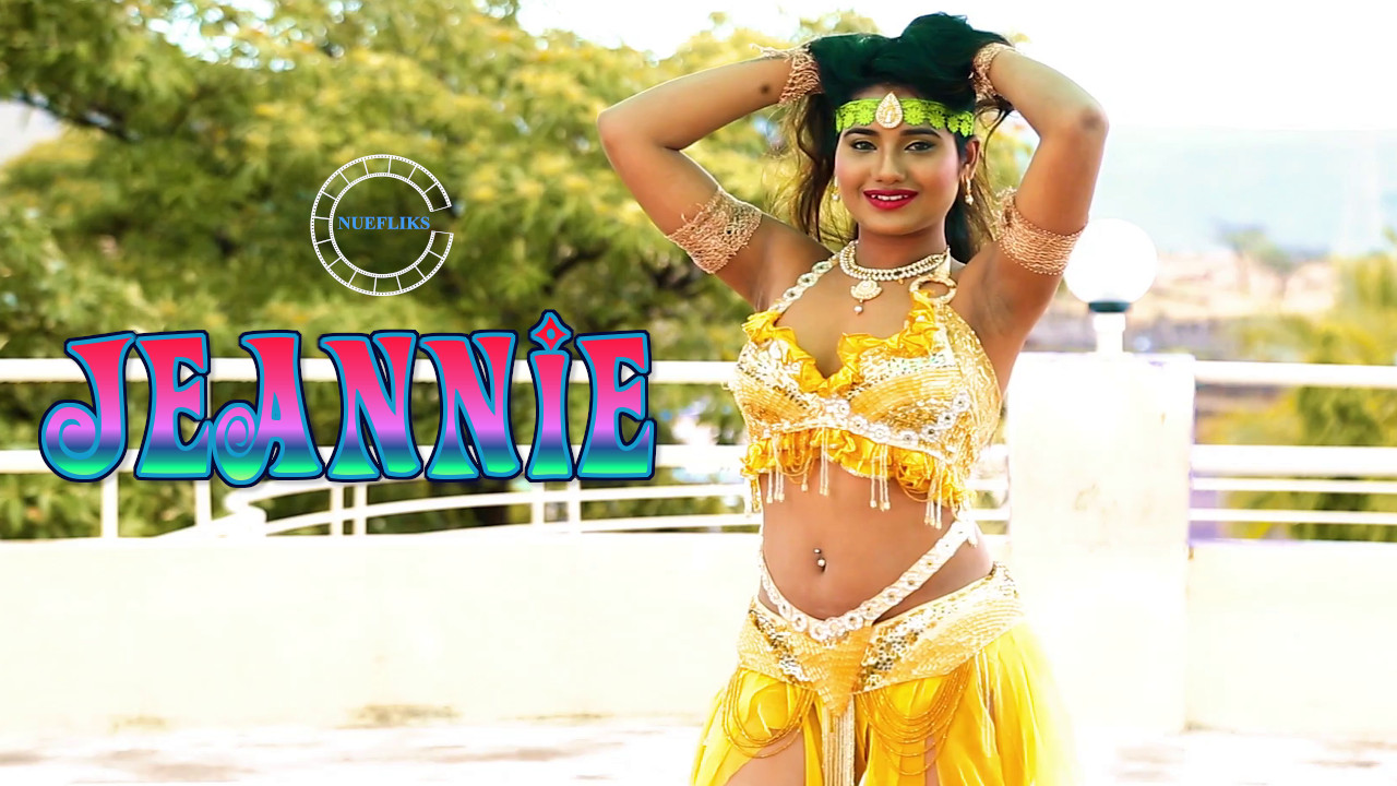 Jeannie (2020) UNRATED Nuefliks Hindi Short Film 720p [350MB] HDRip