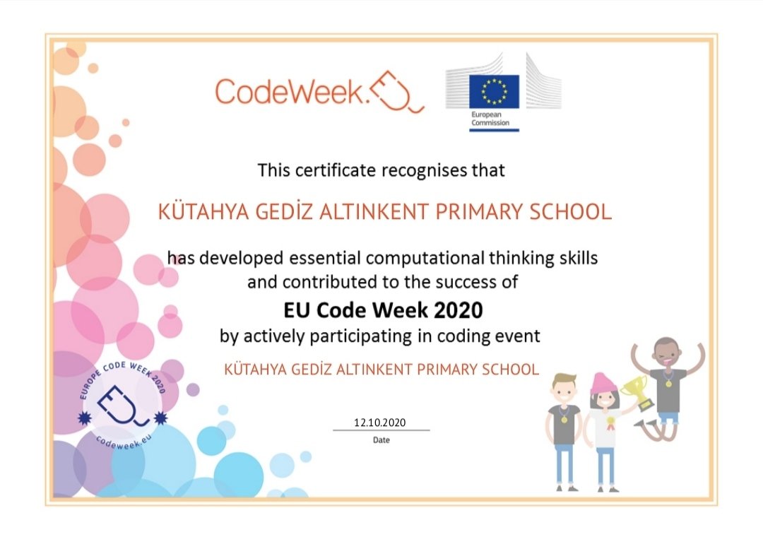 okankaraca0015's tweet image. Codeweek2020( Avrupa Kod Haftası) Katılım Sertifikalarımız..
Kütahya Gediz Altınkent Ortaokulu @tcmeb @ziyaselcuk @KutahyaValiligi @alicelik_64 @BasyigitHasann
@bahadurmahmut @tretwinning @kutahyamem @GedizM @kod_43
#Codeweek2020 #CodeWeekEU #CodeWeekTurkey