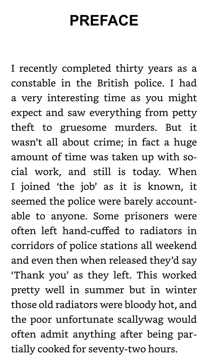 reading police memoirs and admitting to a bit of torture on page one is a strong opening gambit