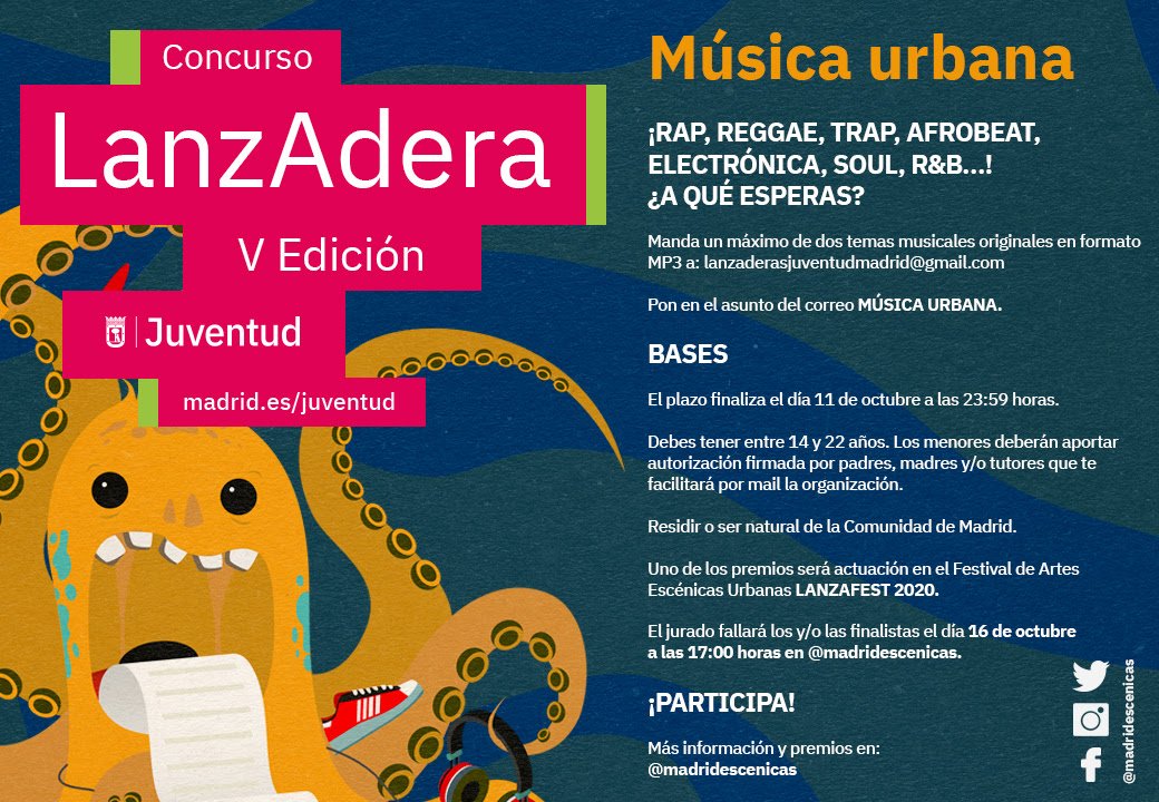 MadridPSociales's tweet photo. 📢 Ya está aquí la #LanzaderaMJ2020 para artistas jóvenes 💥
Puedes participar son Música urbana, Danzas urbanas, Micropoesía y Microrrelato para jóvenes de 14 a 22 años con premios alucinantes.
Hasta las 23:59 h. del 11 de octubre‼
¿A qué esperas?
ℹ https://t.co/Kmp5xXrC76 https://t.co/WrmLCW73UL