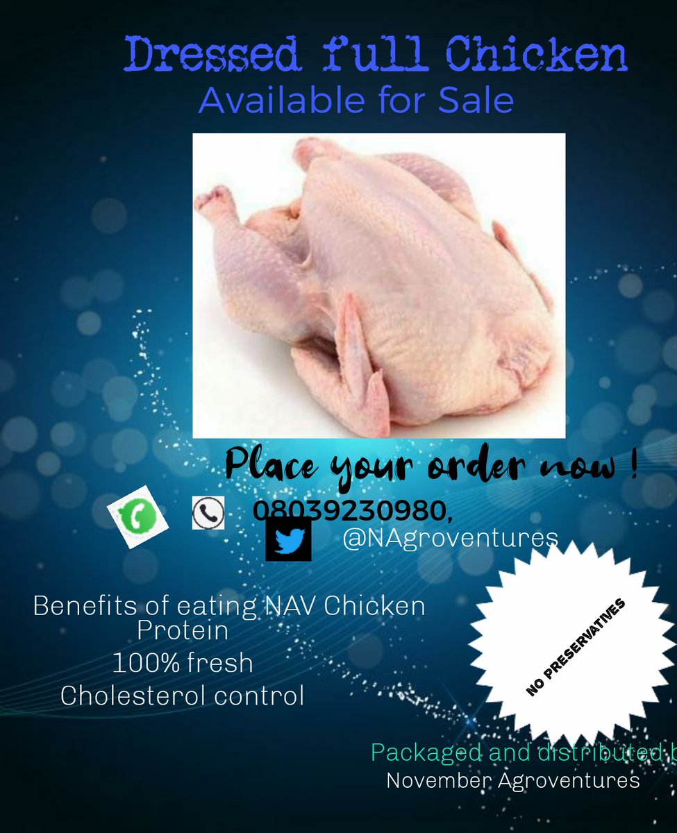 NAgroventures's tweet photo. Hello peeps @ November Agroventures, we have fresh chicken free of preservatives. We make bulk supply at reasonable  price. For you frozen food business or party, We are your best plug. Do not hesitate to contact us for business.@OgbeniDipo @lollylarry1 @AdewuniFarms @farmcrowdy https://t.co/r9wx6PyhO8