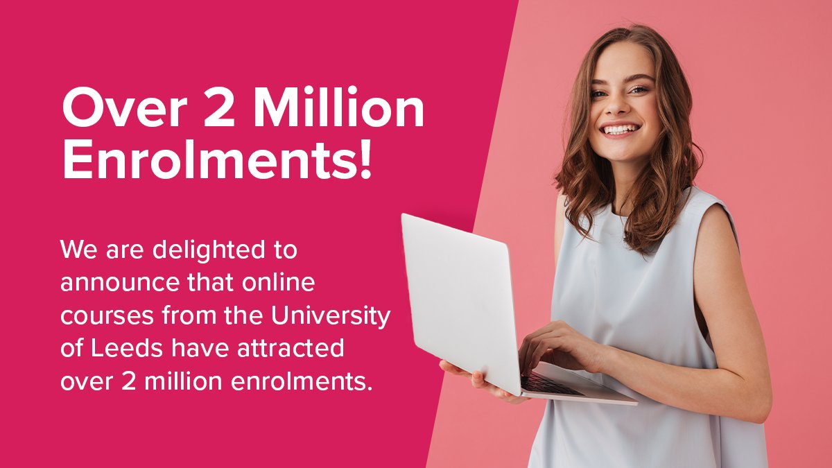We are delighted to announce that online courses from the <a href="/UniversityLeeds/">University of Leeds</a> have attracted over 2 million enrolments on <a href="/FutureLearn/">FutureLearn</a>!

Read on to find out which #OnlineCourses are the most popular bit.ly/34uWi8N

#neverstoplearning