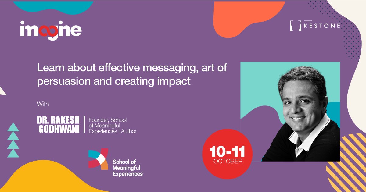 KestoneIMS's tweet photo. Hear the life changing session by charismatic leader, author, teacher and Founder of School of Meaningful Experiences, Dr. Rakesh Godhwani at Imagine.
Register Now!
https://t.co/1VC6fLM16F
#virtualevents #inspiringsession #motivationalspeaker #powersession #artofpersuasion https://t.co/zAiv0Cz2Wc