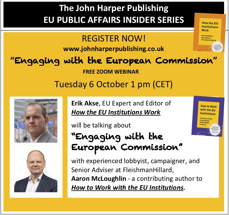 #Engaging the #European #Commission - John Harper Publishing #EU #Public #Affairs #Insider Series Event 1 - #Recording available here: bit.ly/36Dyt1d @YouTube @turtleboy19 @ErikAkse @PubAffairs