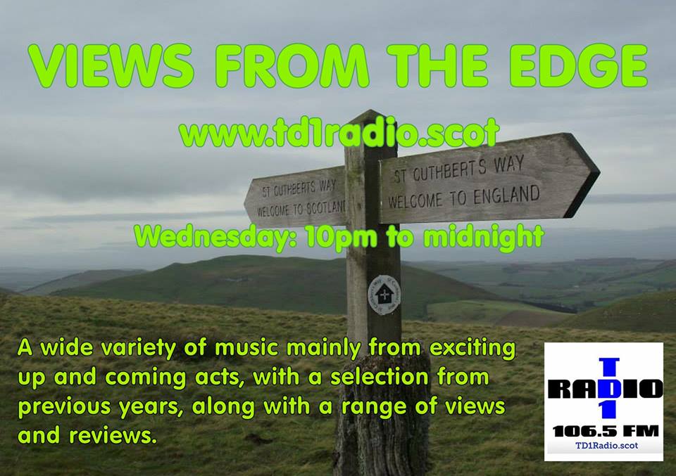 Views From The Edge @RadioTD1 10pm includes @thehaggishorns No Parking For Caravans @now_norman @d_mortimermusic #pauletterlin (thanks 
@CjCpromotions) @HAiGband Charlie Freeman @ccsings @CLTDRP3 @gaptoothmusic @idorisband Petrol Girls + 'track of the month' @bluemoonharem