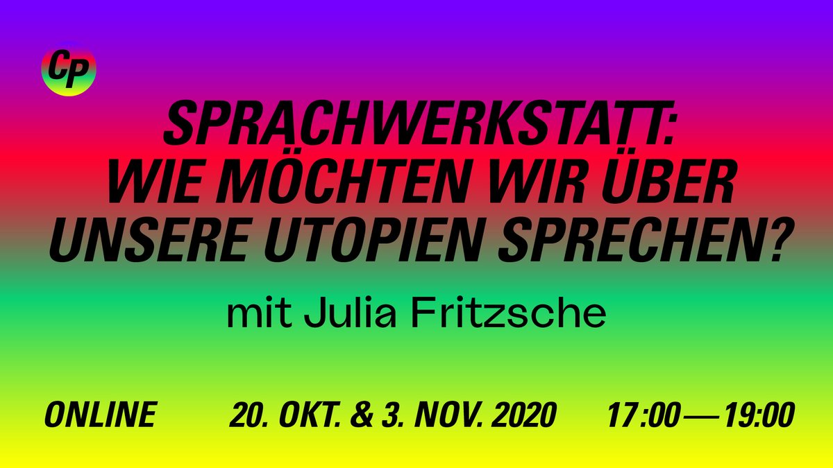 Verwenden wir Wörter, die uns helfen, bestehende Strukturen in Frage zu stellen? Unser Begehren auszudrücken und utopische Räume zu eröffnen? - Eine gemeinsame Analyse unserer Sprache, von einem linken Blickwinkel aus. @jufritzsche Infos &amp; Anmeldung: collectivepractices.acudmachtneu.de/2020/10/06/spr…