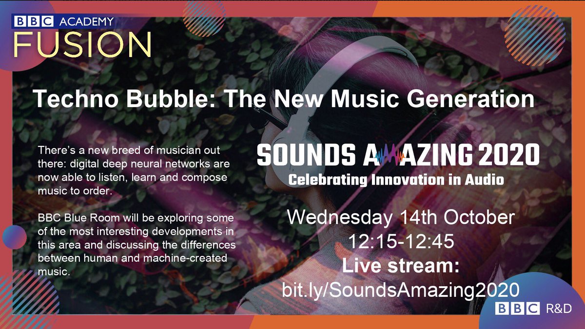 BBCBlueRoom's tweet image. Join us live on 14th Oct 12:15 for our session on artificial intelligence in music composition. @BBCAcademy @BBCRD 
It’s free and available to all! Just click on the link:
bit.ly/SoundsAmazing2…