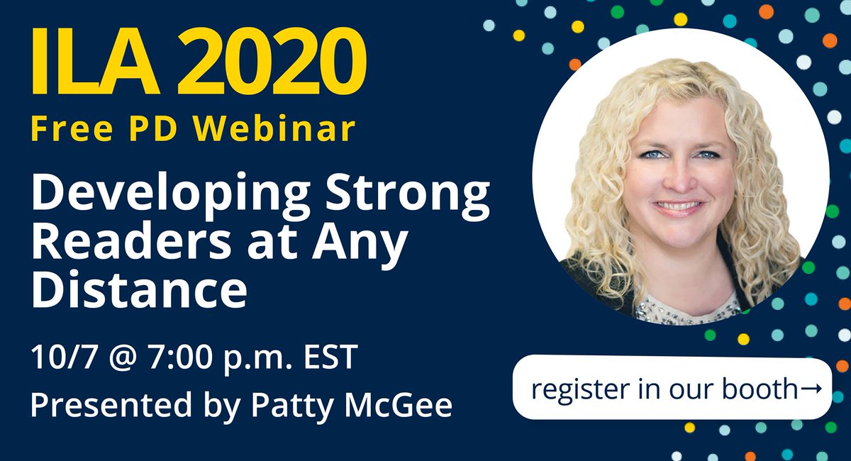 Hey #ILANext! Join us TODAY at 7:00 p.m. for a 1-hour PD Webinar featuring @pmgmcgee and discover how to develop strong readers at any distance. Visit our booth to register: bit.ly/2GJvPvS 
@ILAToday