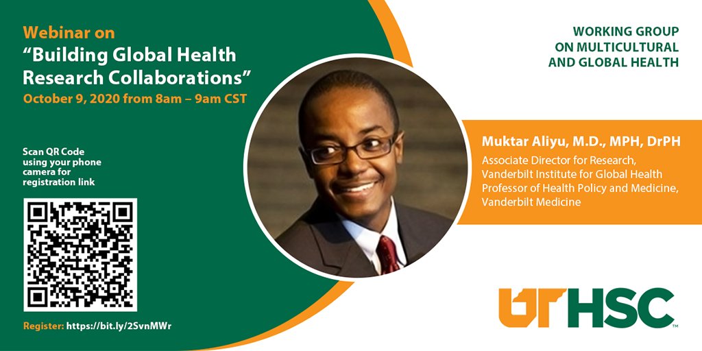 Building #GlobalHealth Research Collaborations Oct 9th at 8AM CST We look forward to learning from Professor Muktar Aliyu @drmhaliyu, Director for Research @vuglobalhealth Register here: bit.ly/2SvnMWr @uthsc @SurgeryUTHSC #GlobalSurgery