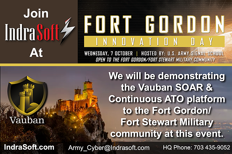 IndraSoft's tweet photo. Please join IndraSoft at the Fort Gordon Innovation Day. Wednesday, 7 October 
https://t.co/7vqoUxT8pH

IndraSoft will be demonstrating the Vauban SOAR and Continuous ATO platform to the Fort Gordon/ Fort Stewart Military community at this event. https://t.co/yDQjFHdEnk