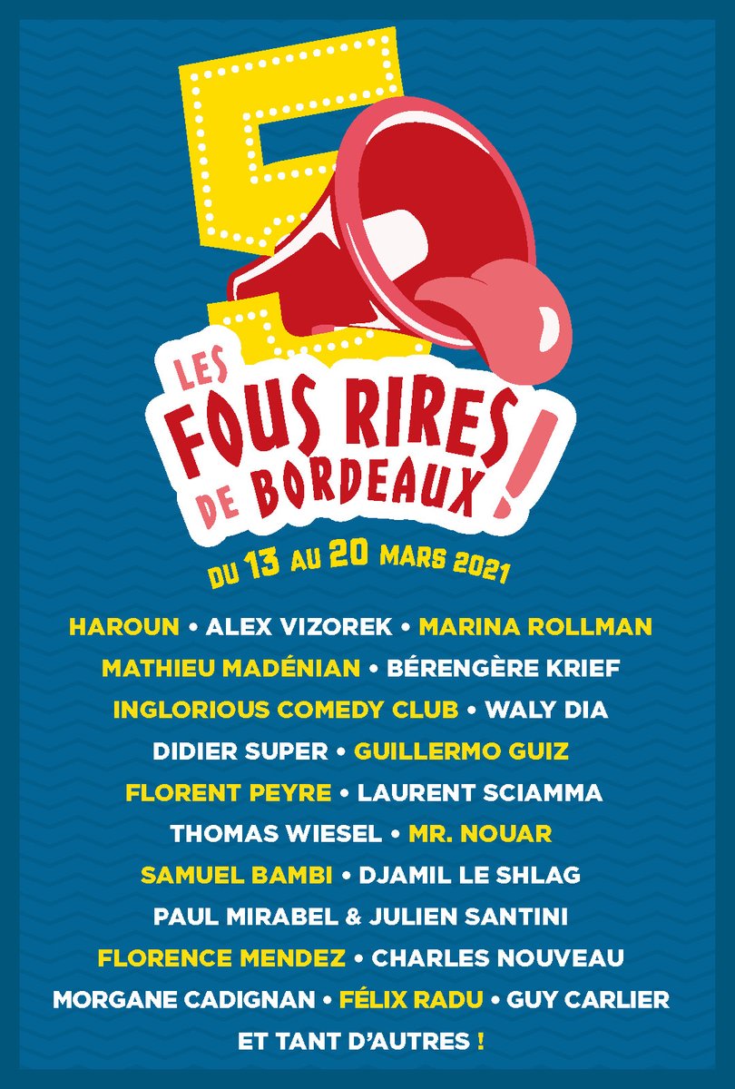 😂 Le festival d'humour Les Fous Rires de Bordeaux annonce du lourd pour sa programmation : du 13 au 20 mars 2021, vous pourrez ainsi voir @haaaroun, @alexvizorek, @marinarollman, @mathieumadenian ou encore @BerengereKrief ! 🙌
🎟 : https://t.co/lqHJE4lLPP https://t.co/JuFfWxEVwN