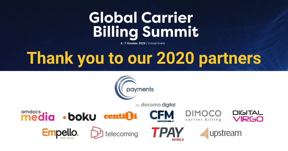 telconetworks's tweet photo. Thanks to our amazing #GCBSummit 2020 partners! If you haven't visited the virtual expo, make sure you do so before the event closes at 15:45 BST! Visit the expo here: https://t.co/8ygcz3lWjW. #DCB #CarrierBilling https://t.co/eR86OetvRN