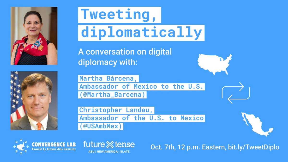 EmbamexEUA's tweet photo. 📣 TODAY join Ambassador @Martha_Barcena &amp; @USAmbMex Christopher Landau in an engaging conversation on #digitaldiplomacy.

🗣Acompaña HOY a la Embajadora @Martha_Barcena y al @USAmbMex en una conversación sobre #diplomaciadigital.

⏰ 12 pm (D.C.) 
💻 https://t.co/Yug4WhC7Oj https://t.co/shcNdR5Zx8
