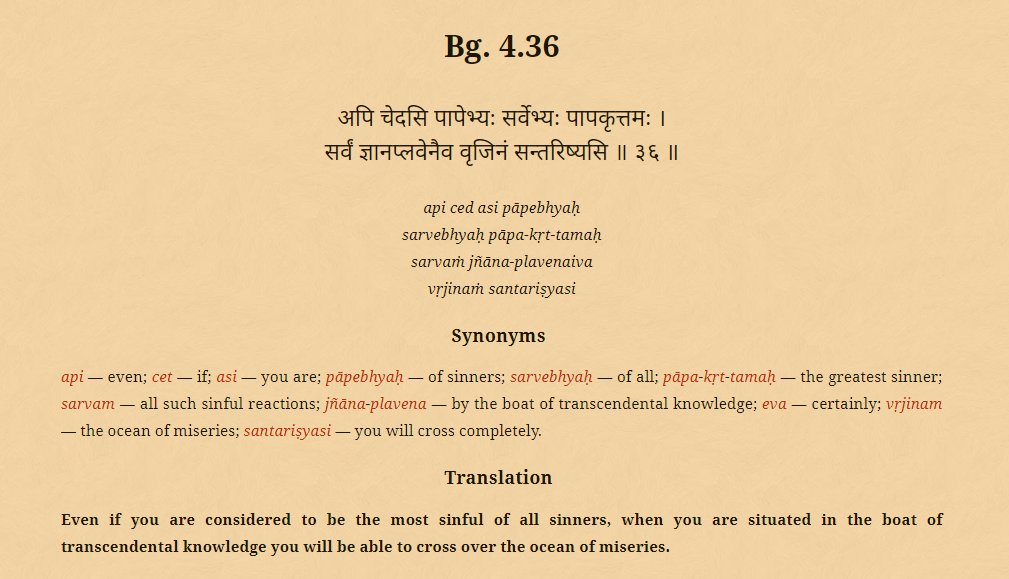 Few People asked that is "Paap" Forgiven by God anyhow? Here is an answer, little longer but worth reading: Yes, "Paap" are "forgiven", There are many verses for "sins washed out" throughout Gita. Lets first cite them one by one. 1/n  https://twitter.com/HinduMediaWiki/status/1313717437385252864