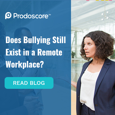 Prodoscore's tweet photo. Workplace bullying can still be an issue while employees are #workingremotely! Using #productivityintelligence platforms like Prodoscore, #HR &amp; management can proactively identify bullying early on. Learn ways to combat workplace bullying in our #blog:  https://t.co/YF0HD7z91K https://t.co/o8izJ4HWVw