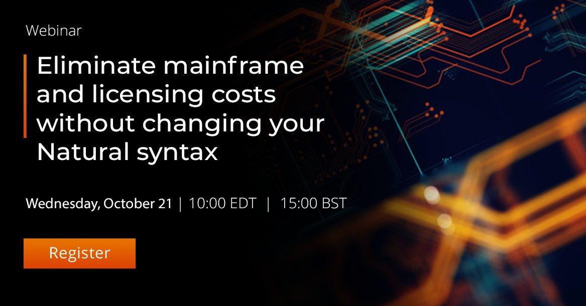 ModSysCorp's tweet image. Ask our expert any questions you may have on modernizing #Natural and #Adabas during our upcoming webinar, ‘Eliminate mainframe and licensing costs without changing your Natural syntax’ on Wednesday, October 21. Don’t miss your chance, register now: bit.ly/34xxrBt