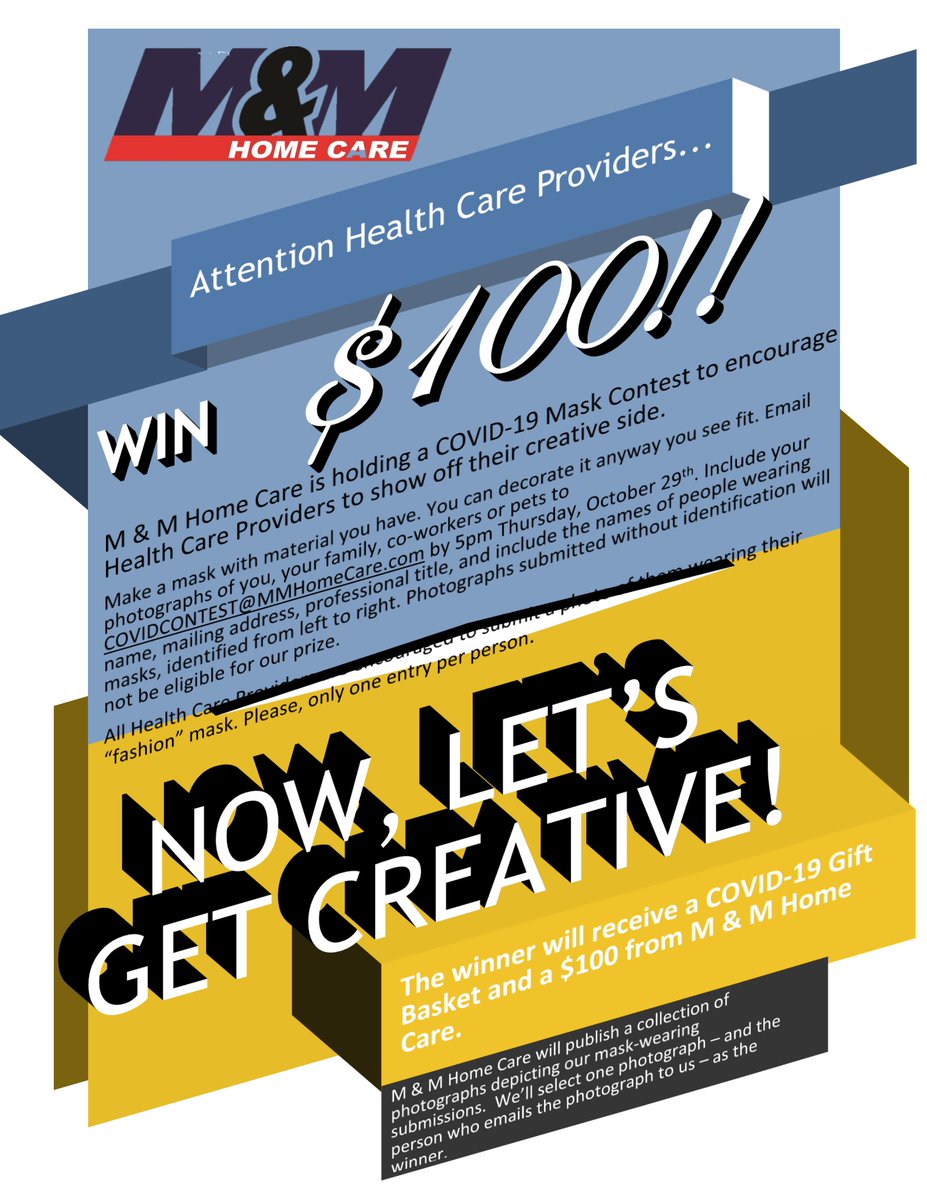 MMHomeCare's tweet photo. M &amp; M Home Care is holding a COVID-19 Mask Contest to encourage Health Care Providers to show off their creative side.
Email photographs of you, your family, co-workers or pets to COVIDCONTEST@MMHomeCare.com by 5pm Thursday, October 29th. See flyer for details. https://t.co/vMFUQ4EtUJ