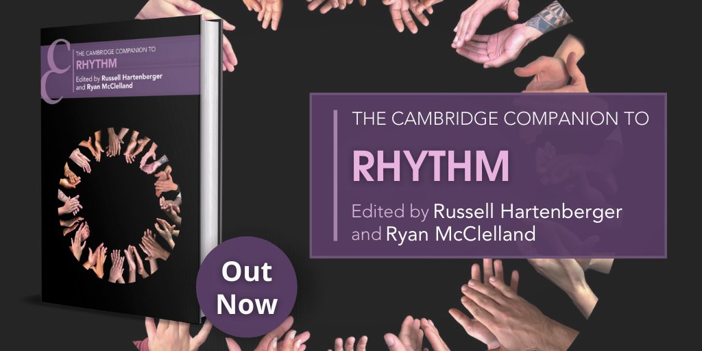 CambUP_Music's tweet photo. Out Now in the UK: The Cambridge Companion to Rhythm, ed. by Russell Hartenberger &amp; Ryan McClelland @UofTMusic, explores #rhythm &amp; #musicaltime across a range of genres &amp; cultures, incorporating the perspectives of performers, analysts, and listeners.

https://t.co/X08lnhHvTB https://t.co/tTfWNmPFcp