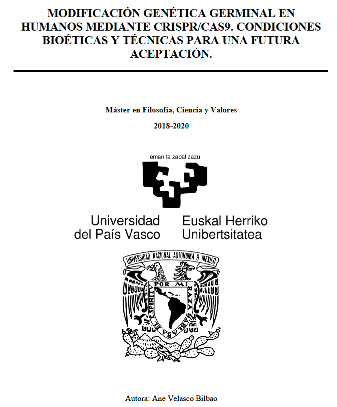 MirenAEA's tweet photo. @AnaGalarraga1 UPV/EHUko Filosofia, Ciencia y Valores masterrean aurtengo irailean MALa aurkeztu zen CRISPR-casen  inguruan @MasterUpv https://t.co/NQfUF7CyuA