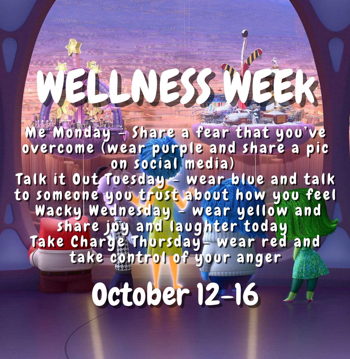 WELLNESS WEEK, NEXT WEEK! OCTOBER 12-16