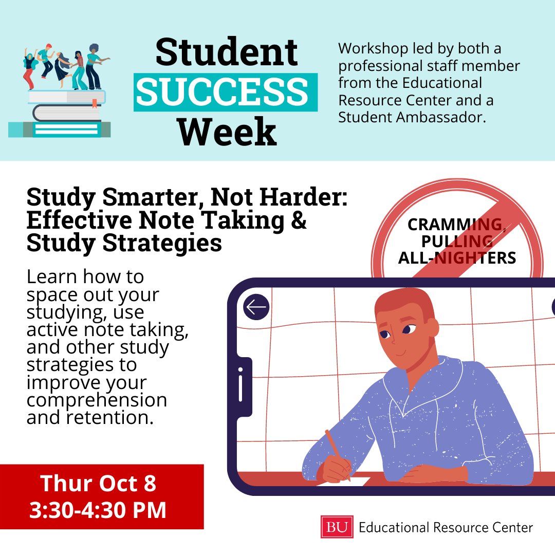 BUERC's tweet image. We're wrapping up Student Success Week with our Study Smarter, Not Harder workshop! Join us to learn how to space out your studying, practice active note-taking, and more! RSVP for this and all workshops at bu.edu/erc/about/cale…
