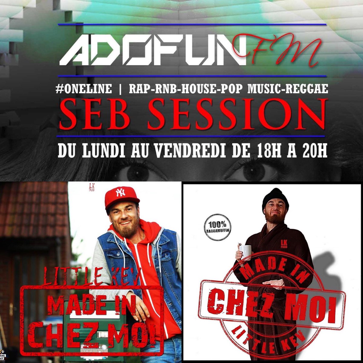 VybzFMOfficiel's tweet photo. LA SEB Session en direct 18h 20h sur Adofun webradio avec l'artiste @LittleKev3 et son nouvel ep #MADEINCHEZMOI à découvrir dès 19h #LittleKev #LKProd #Reggaemusic #SebSession rendez vous sur les applications gratuites et sur https://t.co/PdsgyM3W76 et https://t.co/jgH6C5lUVK https://t.co/j13DgUmGAR