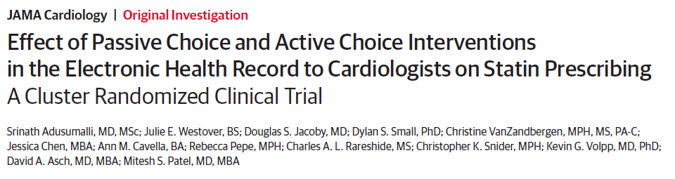 Mitesh Patel (@miteshspatel) on Twitter photo New <a href="/PennNudgeUnit/">Penn Med Nudge Unit</a> RCT led by <a href="/sri_adu/">Srinath Adusumalli, MD, MSHP, MBMI, FACC</a> out today in <a href="/JAMACardio/">JAMA Cardiology</a>. We tested two EHR-based nudges for statin prescribing among 16 cardiology practices. Active choice Increased Rx among the highest risk patients, but no change overall or for passive choice. jamanetwork.com/journals/jamac… New <a href="/PennNudgeUnit/">Penn Med Nudge Unit</a> RCT led by <a href="/sri_adu/">Srinath Adusumalli, MD, MSHP, MBMI, FACC</a> out today in <a href="/JAMACardio/">JAMA Cardiology</a>. We tested two EHR-based nudges for statin prescribing among 16 cardiology practices. Active choice Increased Rx among the highest risk patients, but no change overall or for passive choice. jamanetwork.com/journals/jamac…