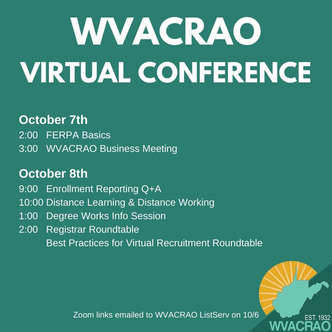 The WVACRAO Virtual Conference kicks off this afternoon with sessions continuing tomorrow. All WVACRAO members are encouraged to attend this FREE event.

Zoom links for each event with attached to the ListServ email sent on 10/6.