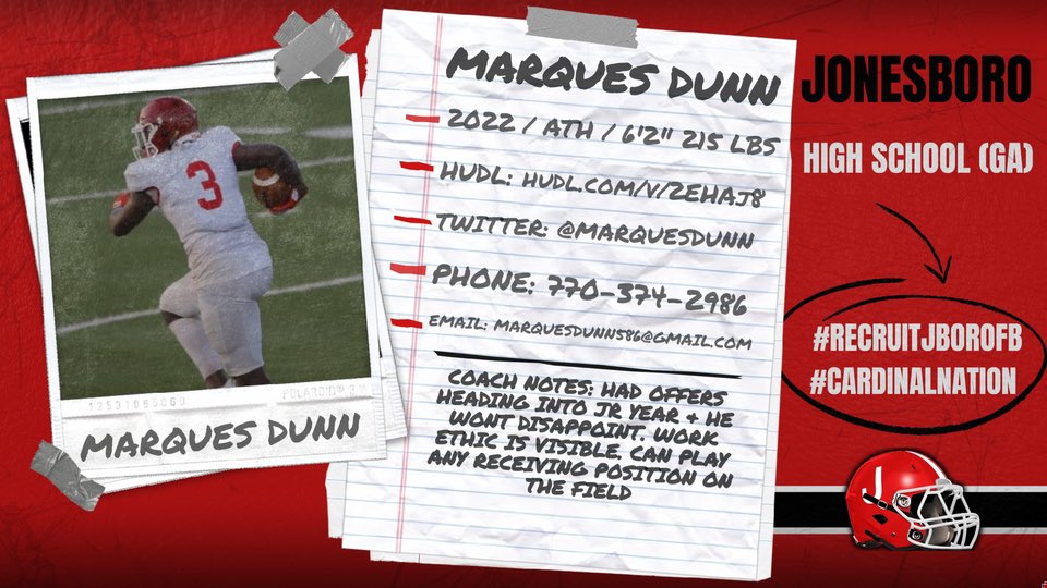 MARQUES DUNN
#3 ATH | ‘22 | 6’2 215
🐥 <a href="/MarquesDunn/">Marques Dunn jr</a>
💻 (MIDSEASON) hudl.com/v/2EHAj8
📚 Jonesboro HS (GA)
OFFERS: East Carolina, Memphis, Coastal Carolina, Morgan State, Pitt

HFC @dlfarn
Pos. Coach <a href="/marty_me_hustle/">Coach Al</a>
Recruit Coord <a href="/CoachCarmichEAL/">“COACHSYRUP🥞” Coach Darrian CarmichEAL</a>

STATS
🌟 9 REC 104 YD 1 TD