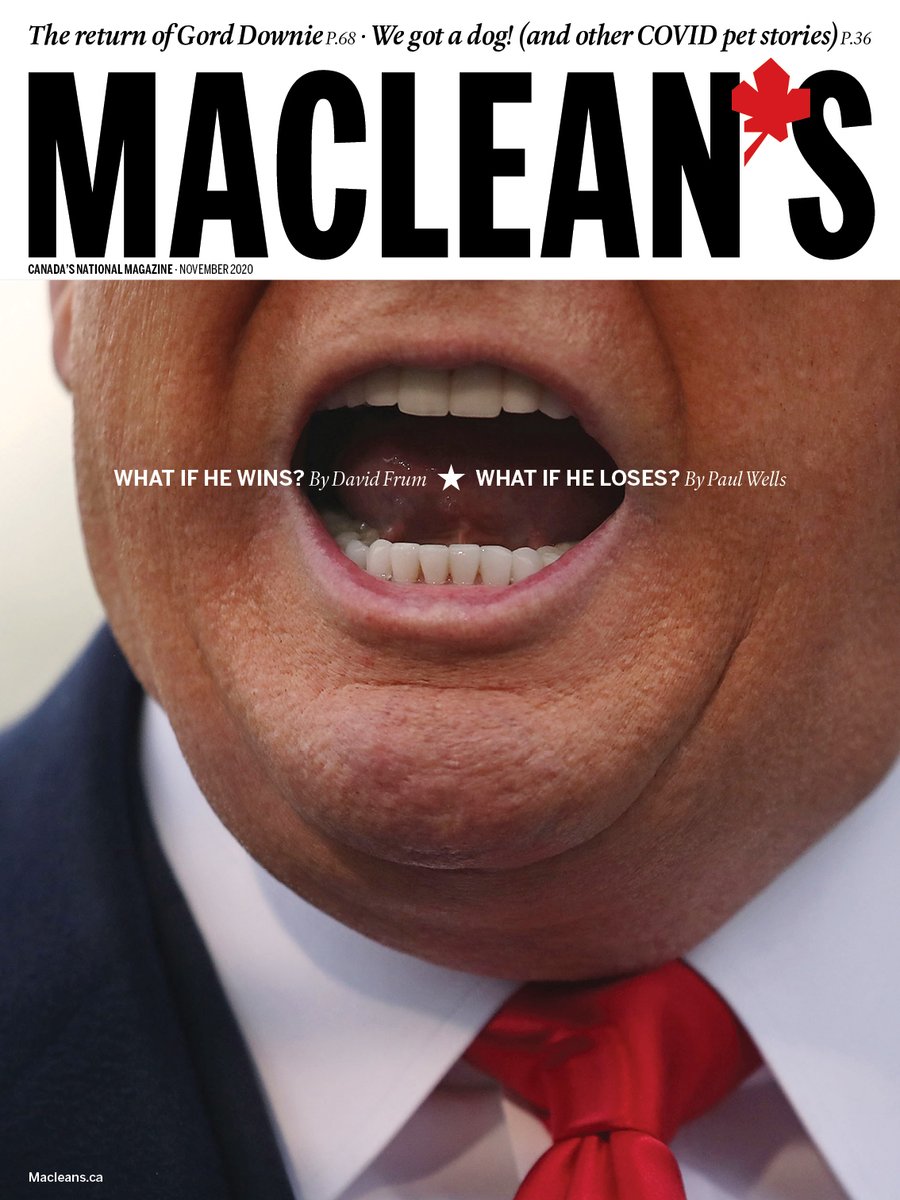 macleans's tweet image. Our latest cover features stories by @davidfrum and Paul Wells exploring what will happen if Trump wins (Read that here: bit.ly/2SzDsrx) and what will happen if he loses (Read that here: bit.ly/3jFW98T)

#Election2020