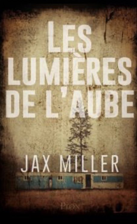 Les lumières de l’aube de @RealJaxMiller sortie en France dès demain !! 🕵🏻‍♂️ #polar #jaxmiller #enquete #truecrime #litterature #AmericanMurder