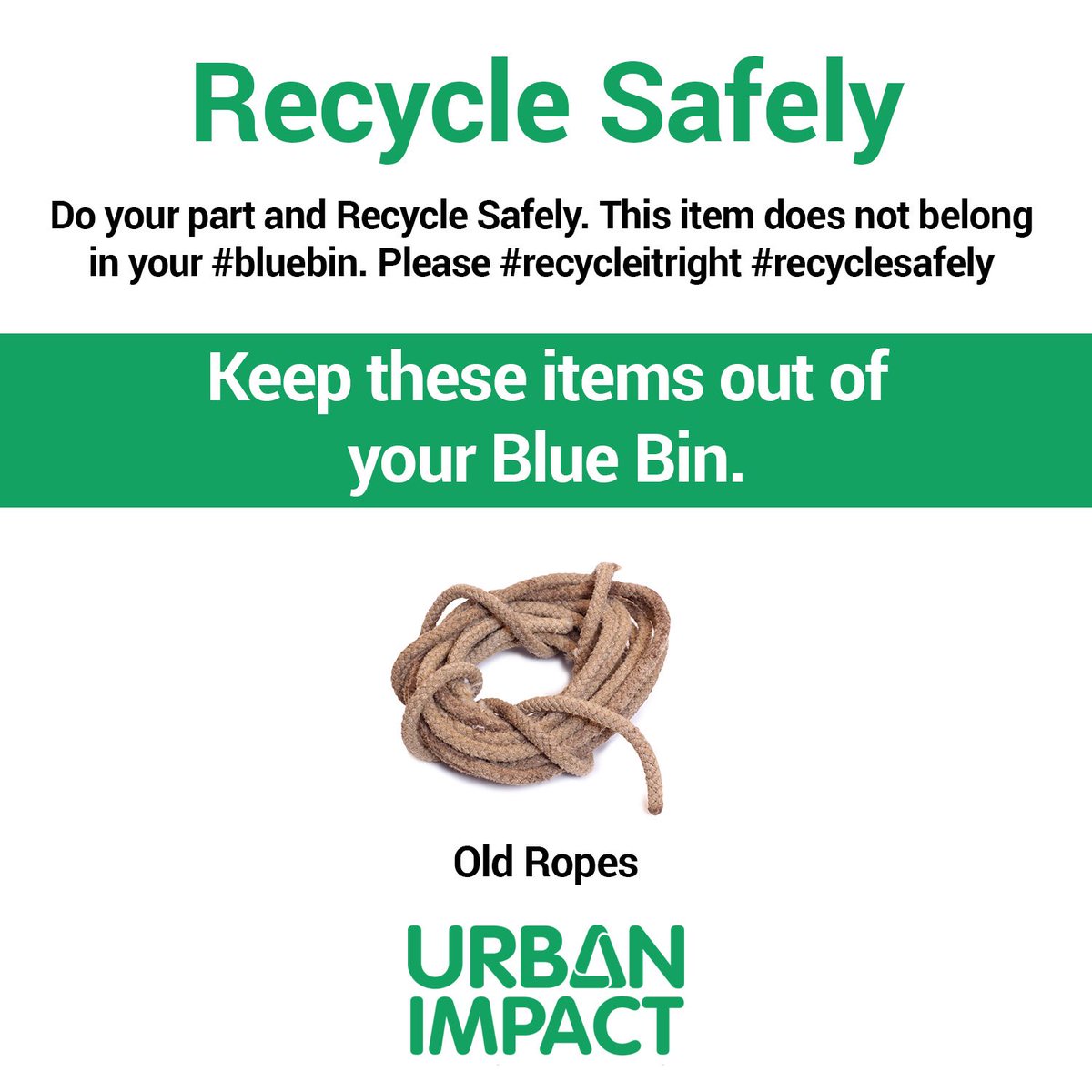 Do you have old ropes cluttering up the garage?  Old ropes do not go in the #bluebin. Keeping your old ropes out of recycling can help keep recycling facilities running smoothly, efficiently, and safety.  #recyclingitright #recyclesafely

￼