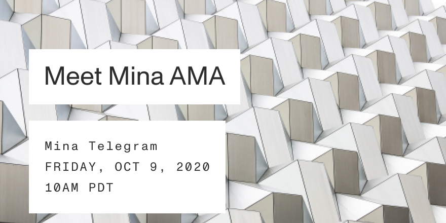 MinaProtocol's tweet photo. Join our Telegram AMA (https://t.co/LDRGp25bVw) this Friday! O(1) Labs team members will answer your questions and offer more insight on Mina’s road ahead. 

Submit your questions in advance on our subreddit (https://t.co/FwqarDw3pG) or you can tweet us your questions. https://t.co/Hl1tN1VsC4