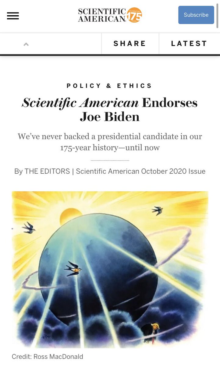 Re writing for  @sciam under  @laurahelmuth’s editing: I appreciate that Scientific American made a POTUS endorsement, wasn’t afraid to use the verb “lied” about Trump & acknowledged the inherent politics of producing & reporting on scientific knowledge  https://www.scientificamerican.com/article/scientific-american-endorses-joe-biden1/