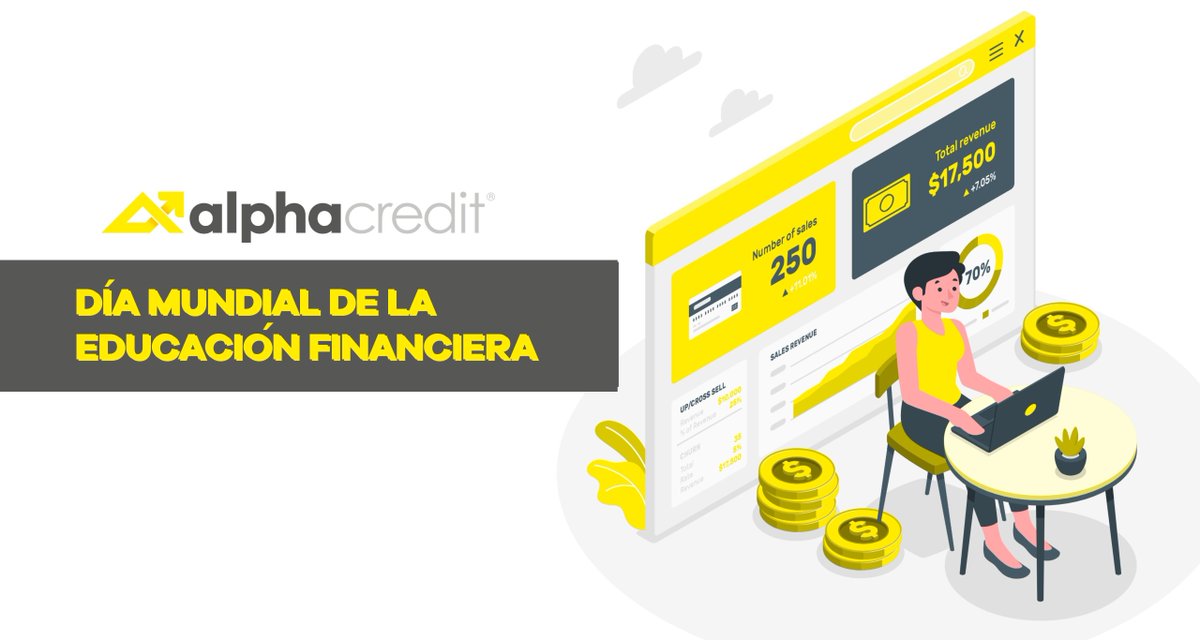 Celebramos el Día Mundial de la Educación Financiera, para que todas las personas tengan acceso a información valiosa para tomar las riendas de sus finanzas. #Alphacredit