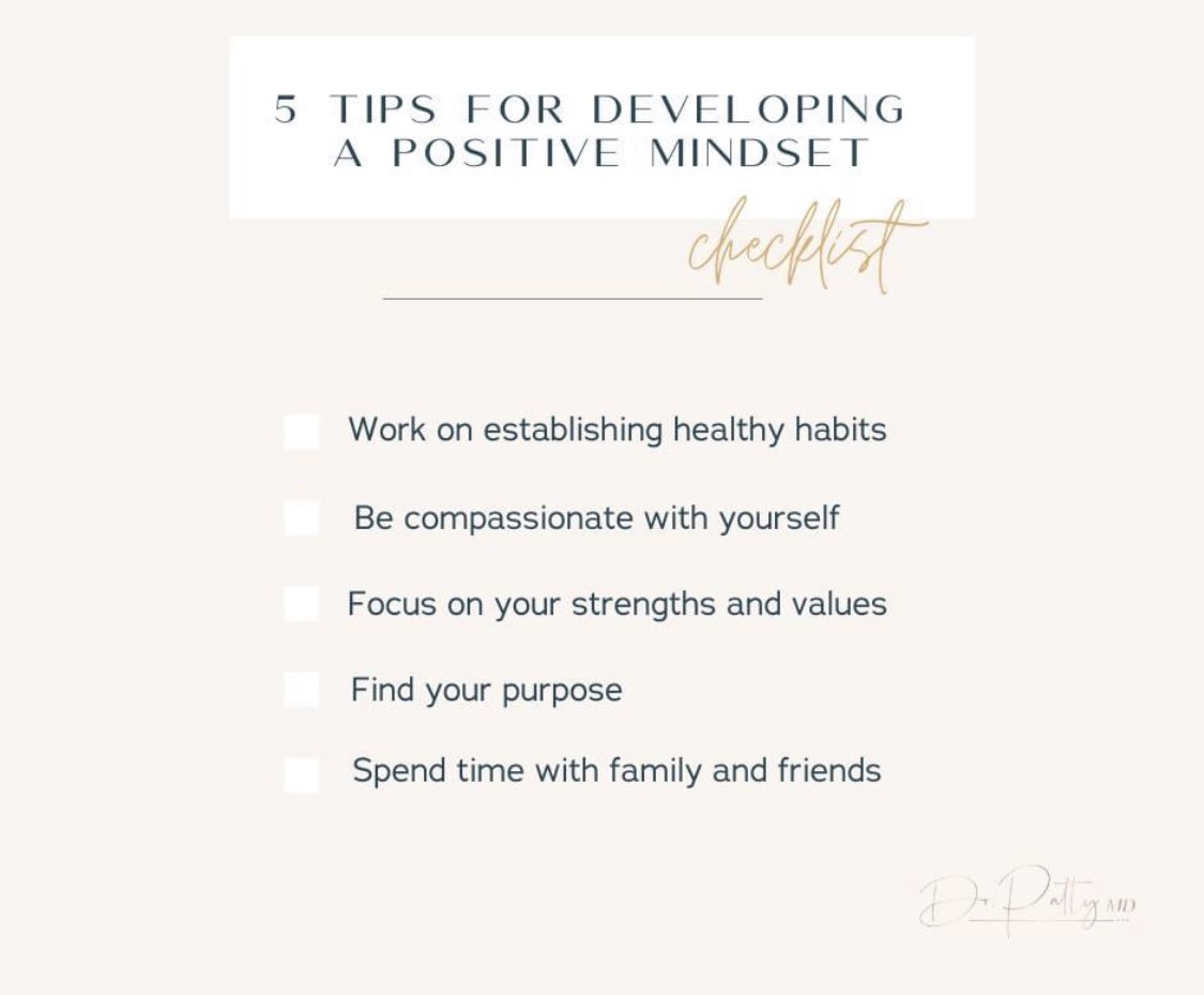 DrPattyMD's tweet photo. People who enjoy emotional wellness are able to hold onto positive emotions longer and appreciate the precious moments in their lives. Here are five tips for developing a positive mindset. 
In good health, 
- Dr.PattyMD https://t.co/KKeQ3A2qjb