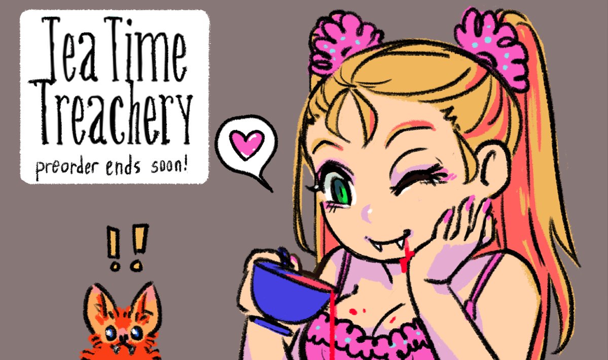 🗡️🫖 Tomorrow is the last day to pre-order a <a href="/TeaTreachery/">Tea Time Treachery Zine</a> zine physical copy! 🫖🗡️ 
🩸Cut off on Oct 8th 11:59pm est!
🩸More info/order here! teatimetreachery.com