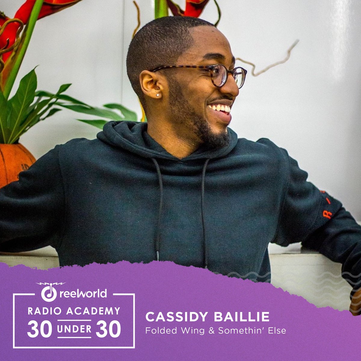The Radio Academy (@radioacademy) on Twitter photo Well done to our next nominee who's made it into the 30 Under 30 Class of 2020, Radio Producer <a href="/CTBaillie/">Cassidy</a> at <a href="/foldedwinguk/">Folded Wing</a> and
<a href="/SomethinElse/">Somethin' Else</a>! Congratulations Cassidy! #RWRA30 Well done to our next nominee who's made it into the 30 Under 30 Class of 2020, Radio Producer <a href="/CTBaillie/">Cassidy</a> at <a href="/foldedwinguk/">Folded Wing</a> and
<a href="/SomethinElse/">Somethin' Else</a>! Congratulations Cassidy! #RWRA30